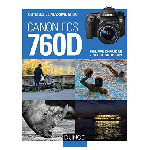 Obtenez le maximum du Canon EOS 760D