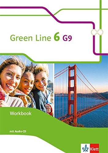 Green Line 6 G9: Workbook mit Audio CD Klasse 10 (Green Line G9. Ausgabe ab 2015) Green Line 6 G9: Workbook mit Audio CD Klasse 10 (Green Line G9. Ausgabe ab 2015)