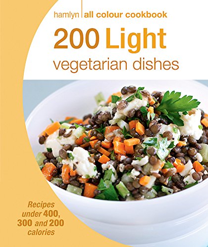 Télécharger Hamlyn All Colour Cookery: 200 Light Vegetarian Dishes: Hamlyn All Colour Cookbook Gratuit