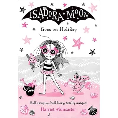 Isadora Moon Goes on Holiday: Volume 11