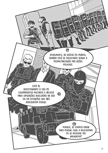 Socorro! Polícia!. Um Quadrinho Sobre o que a Pm Sofre e o que Sofremos com Ela