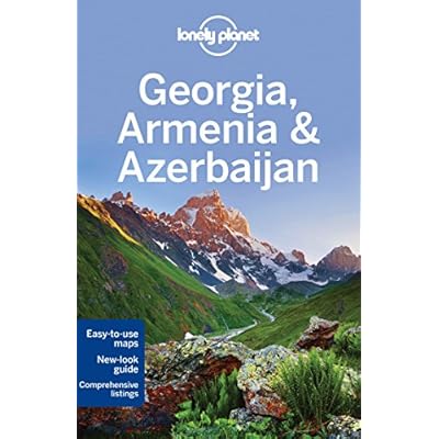 Lonely Planet Georgia, Armenia & Azerbaijan