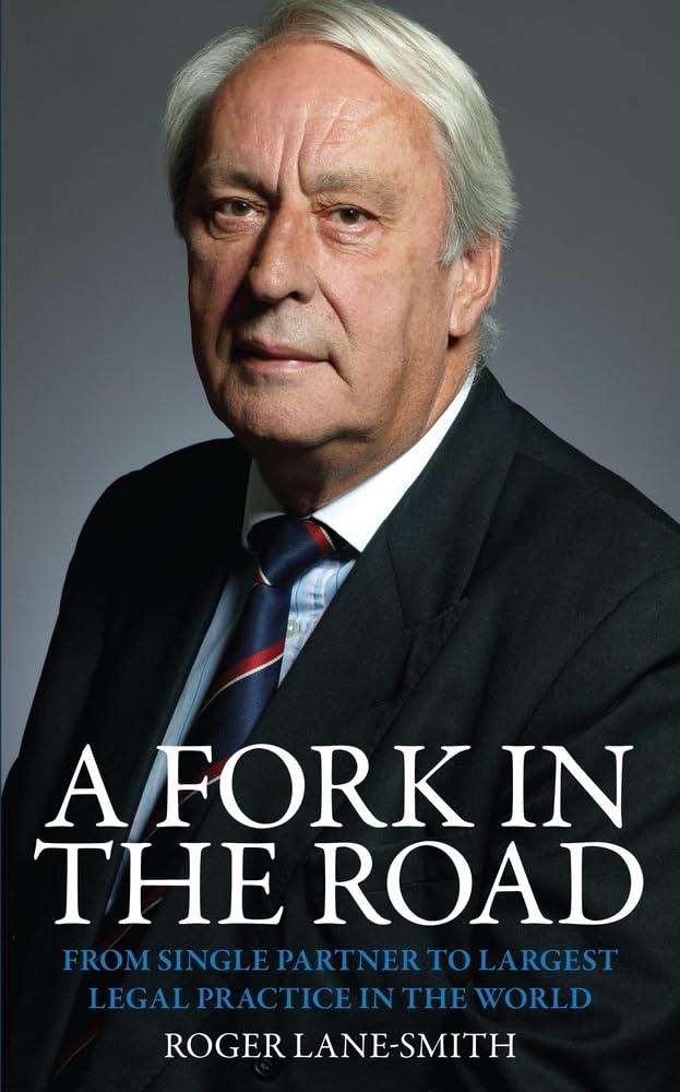 A Fork in the Road: From Single Partner to Largest Legal Practice in the World
