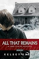 All That Remains 1928112099 Book Cover