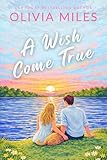 A Wish Come True (Sunrise Sisters Book 3)