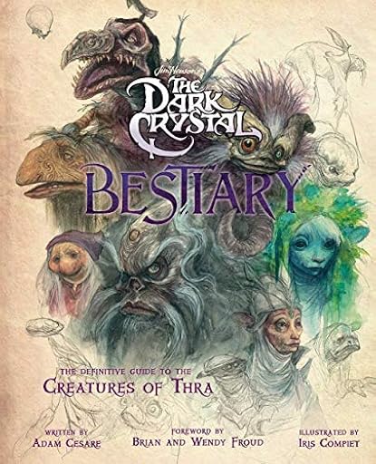 The Dark Crystal Bestiary: The Definitive Guide to the Creatures of Thra | Ya disponible en tu tienda friki favorita! En mundofriki.es!