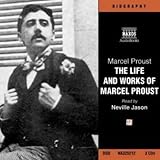 The Life and Work of Marcel Proust: Eine Biografe
