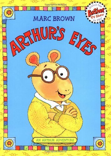 Image of By Marc Brown Arthur's Eyes: Book (Arthur Adventures) (Reissue) [Paperback]
