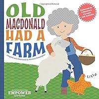 Old MacDonald Had a Farm (An Updated Classic from Empower Stories) 1731226675 Book Cover