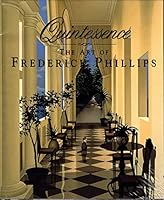 Quintessence: The Art of Frederick Phillips. 097025170X Book Cover