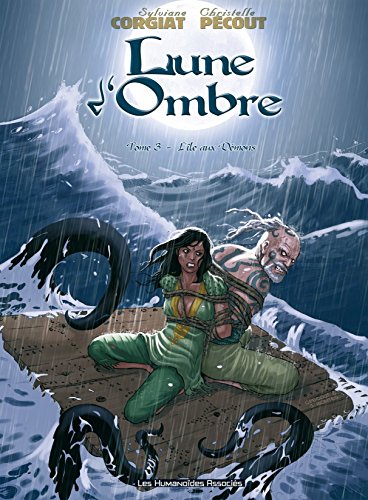 Lune d'Ombre Vol. 3: L'île aux démons (French Edition)