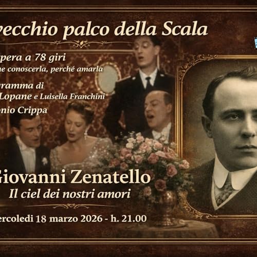 Un vecchio palco della Scala - Giovanni Zenatello