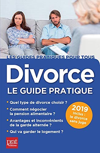 Télécharger Divorce : Le guide pratique PDF