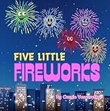 Five Little Fireworks