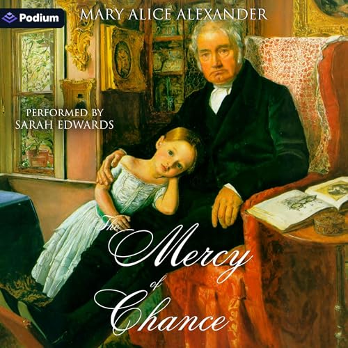 The Mercy of Chance Audiolibro Por Mary Alice Alexander arte de portada