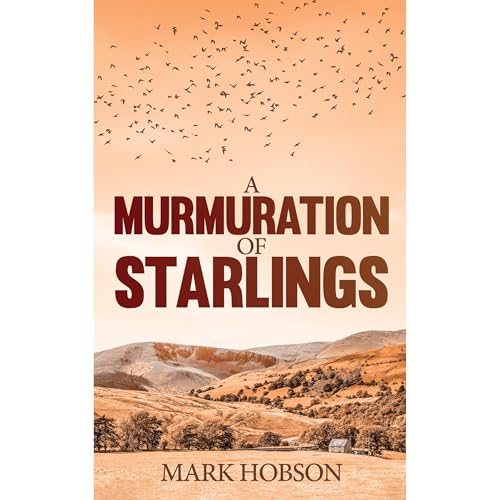 A Murmuration of Starlings Audiolibro Por Mark Hobson arte de portada