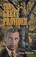 The Great Provider 1452526524 Book Cover