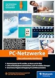 PC-Netzwerke: Das umfassende Handbuch