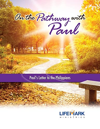 On the Pathway with Paul: Paul's Letter to the ... 0989023052 Book Cover