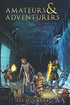Paperback Amateurs & Adventurers (Lairs & Liches) Book