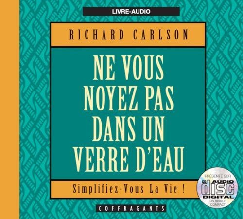NE VOUS NOYEZ PAS DANS UN VERRE D'EAU CARLSON