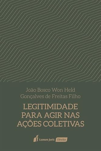 Legitimidade para Agir nas Ações Coletivas - 2022