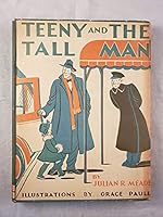 Teeny and the tall man, B00085NJRI Book Cover