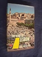 The road to Lisbon (Highways to the sun series) B0000CLABS Book Cover