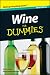 Wine For Dummies®, Mini Edition