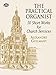 The Practical Organist: 50 Short Works for Church Services (Dover Music for Organ)
