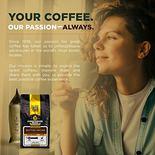 Christopher Bean Coffee - Butter Pecan Flavored Coffee, (Regular Whole Bean) 100% Arabica, No Sugar, No Fats, Made With Non-Gmo Flavorings, 12-Ounce Bag Of Regular Whole Bean Coffee #TOP4