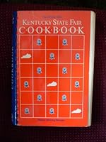 The Official 1985 Kentucky State Fair Cookbook 0961557303 Book Cover