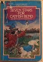 Seven Stars for Catfish Bend 0380534886 Book Cover