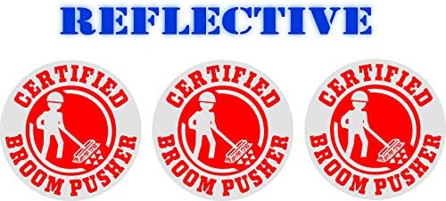 3 Pack | Reflective Certified BROOM PUSHER Funny Hard Hat Stickers | Motorcycle Welding Biker Helmet Decals | Vinyl Weatherproof Labels Arborist | Laborer Foreman Welder Construction (Blue)
