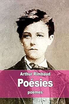 ARTHUR RIMBAUD POÉSIES