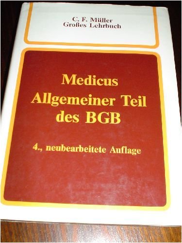 Allgemeiner Teil des BGB: Ein Lehrbuch
