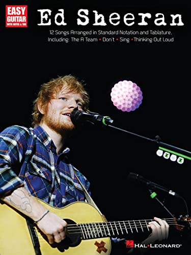 Ed Sheeran for Easy Guitar | Easy Guitar Songbook with Standard Notation and TAB | 12 Songs Including Thinking Out Loud, Photograph, and The A Team | ... Developing Players (Easy Guitar Play Along)