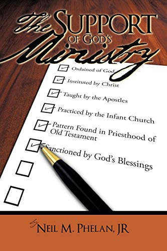 The Support of God's Ministry: Ordained of God