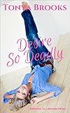 Desire So Deadly: The Welcome To Lakeside Series