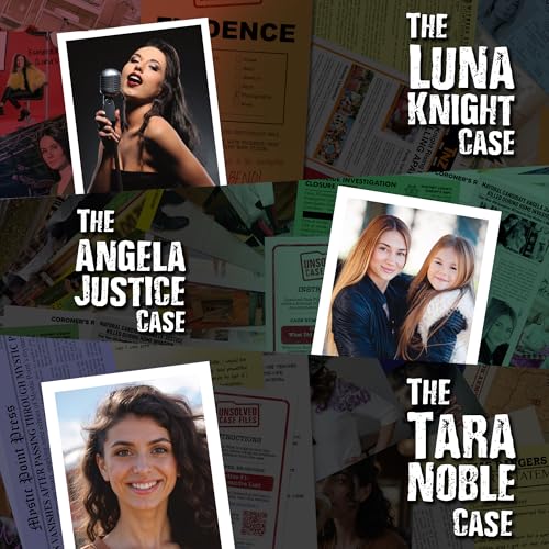 Unsolved Case Files - 3 Case Bundle – Luna Knight, Angela Justice, and Tara Noble Cases - Image 2