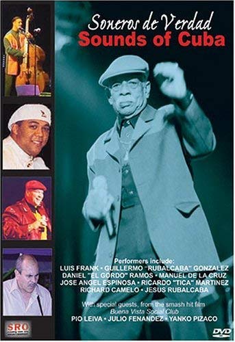 Sounds Of Cuba DVD para revivir la nostalgia y el alma de la isla caribeña