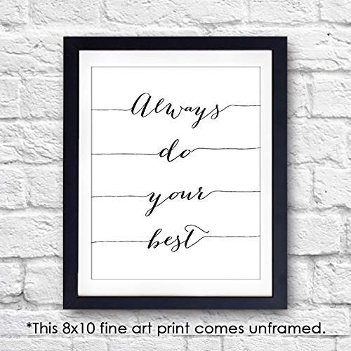 Miniatura 4 de Always Do Your Best Calligraphy Art Print - Unframed - 8x10  Inspirational Quote