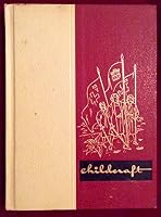 Childcraft in Fifteen Volumes: Volume Six: Great Men and Famous Deeds B002V2B8F6 Book Cover