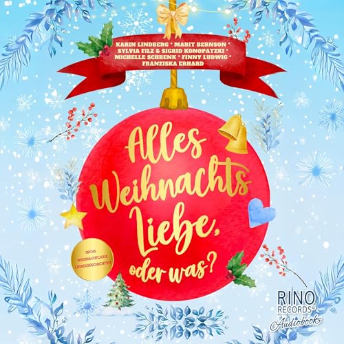 Alles Weihnachtsliebe, oder was? cover art
