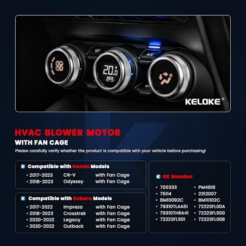 Image of KELOKE Front HVAC Heater Blower Motor Fan Compatible with Honda CR-V 2017-2023, Odyssey 2018-2023 & Subaru Impreza 2017-2022 Crosstrek 2018-2023 Legacy /Outback 2020-2022, Replace# 700333 79310TLAA51