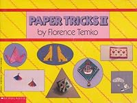 Paper Tricks II (Paper Tricks) 0590433334 Book Cover