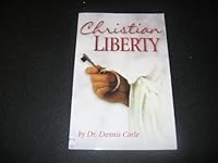 Christian Liberty 1932744371 Book Cover