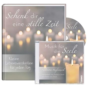 Hardcover Schenk dir eine stille Zeit (Buch + CD): Kleine Lebensweisheiten für jeden Tag [German] Book