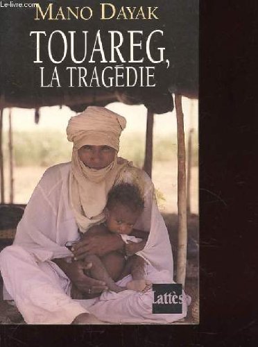 Touareg La Tragedie