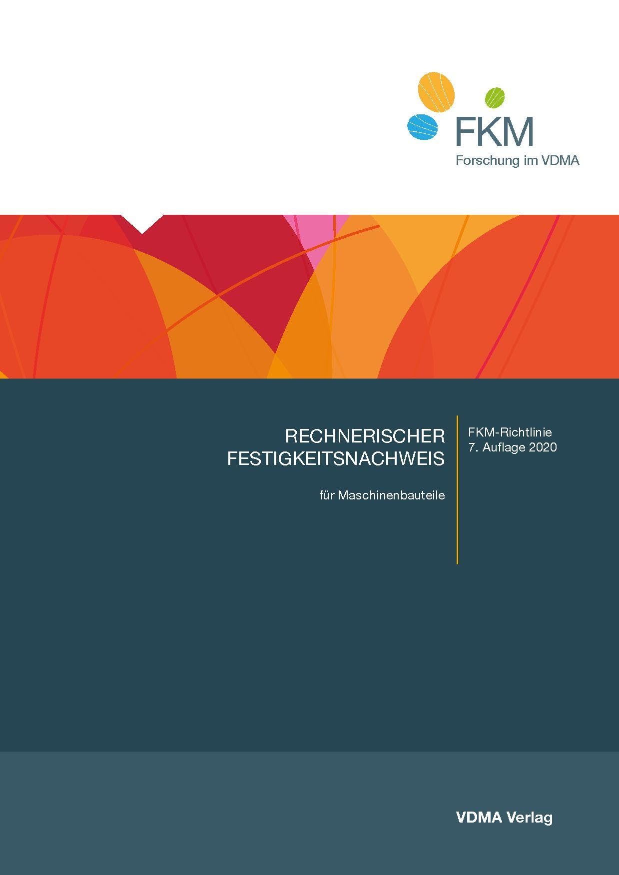 Rechnerischer Festigkeitsnachweis für Maschinenbauteile